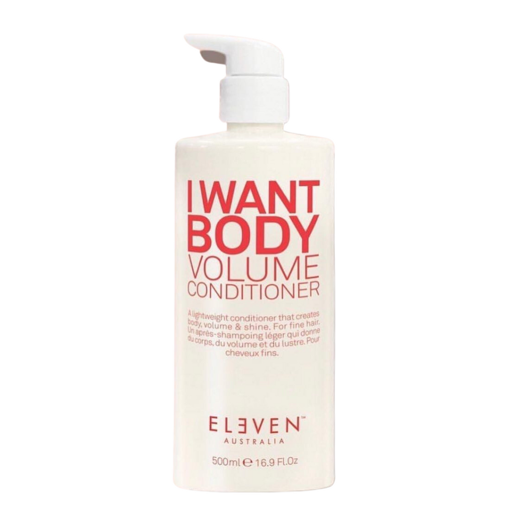 Eleven Australia I Want Body Volume Conditioner 500ML